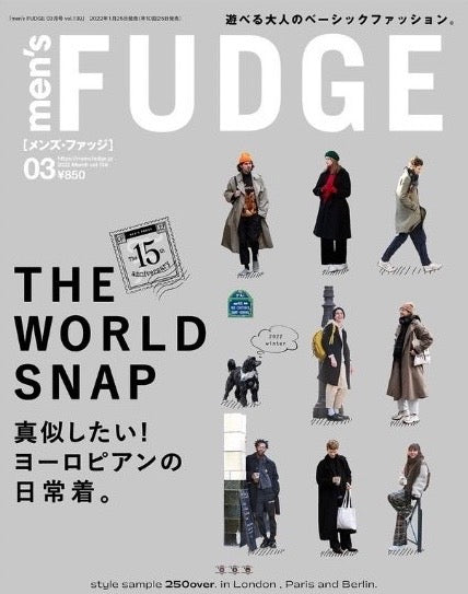 「men's FUDGE」3月号掲載されました